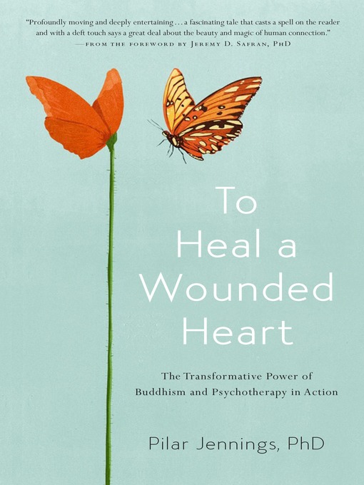 Title details for To Heal a Wounded Heart by Pilar Jennings - Available